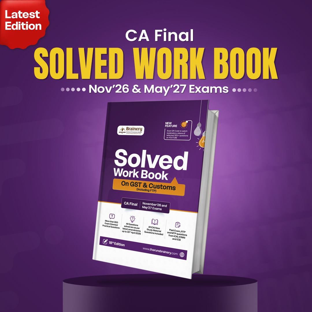 Solved Work Book on GST & Customs (Including FTP) — CA Final | Nov 2026 & May 2027 | 18th Edition