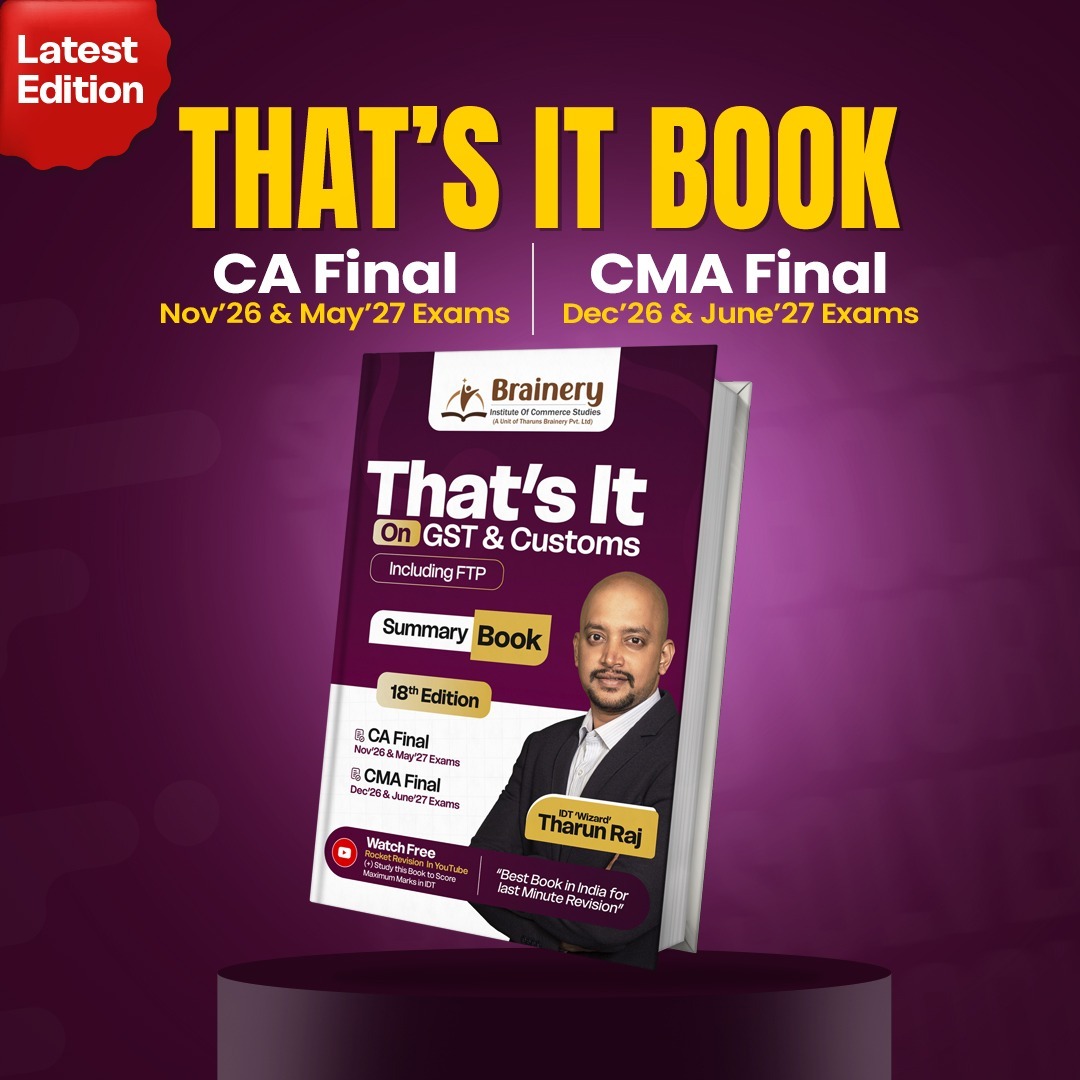 That's It — Summary Book on GST & Customs (Including FTP) | CA Final & CMA Final | 18th Edition