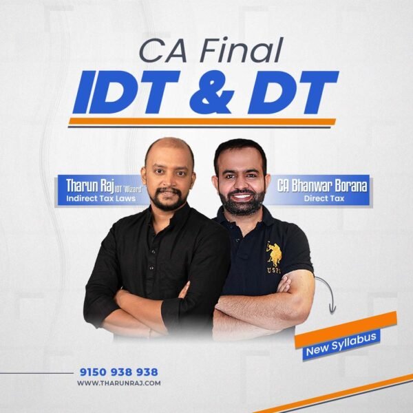 CA Final DT & IDT (Regular Batch) for May 26, Sep 26 & Jan 27