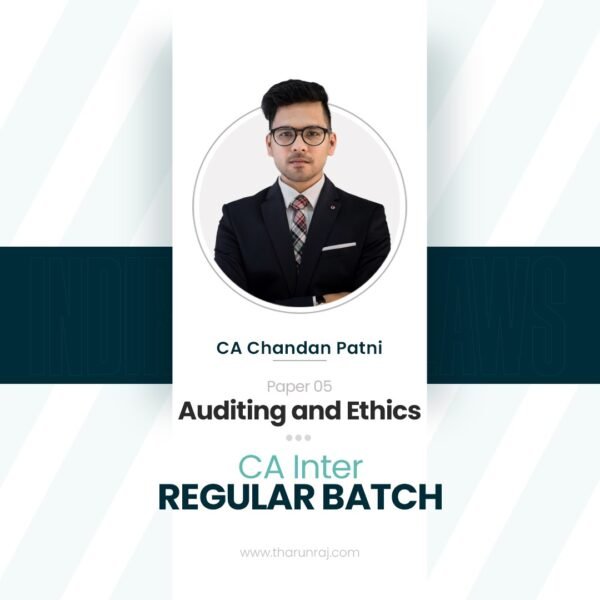 CA Inter - Auditing & Ethics - Regular Batch