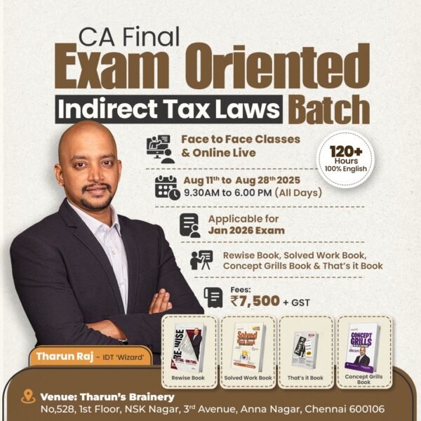 CA Final – IDT – Paper 5 – Exam Oriented Batch – Sep 25 & Jan 26